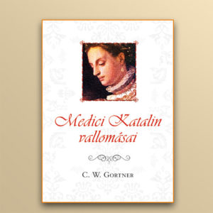 medici_katalin_vallomasai