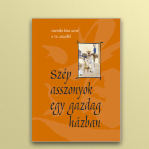 szep_asszonyok_egy_gazdag_hazban